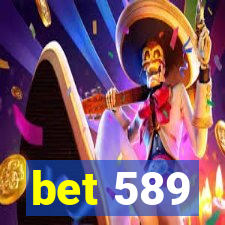 bet 589